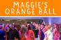 Maggie’s Orange Ball, Chester Hotel